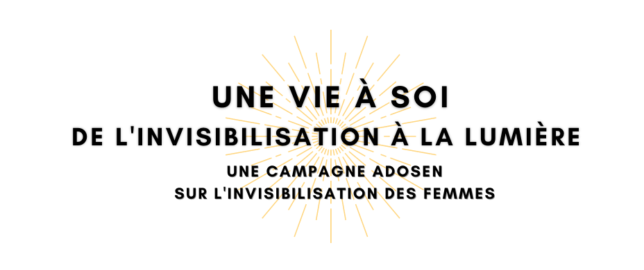 Une vie à soi, de l’invisibilisation à la lumière
